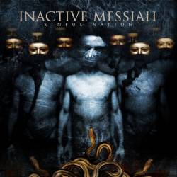 Inactive Messiah : Sinful Nation
